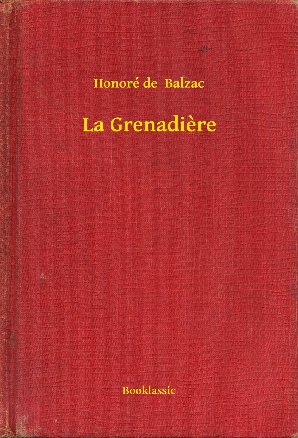 Big bigCover of La Grenadiere