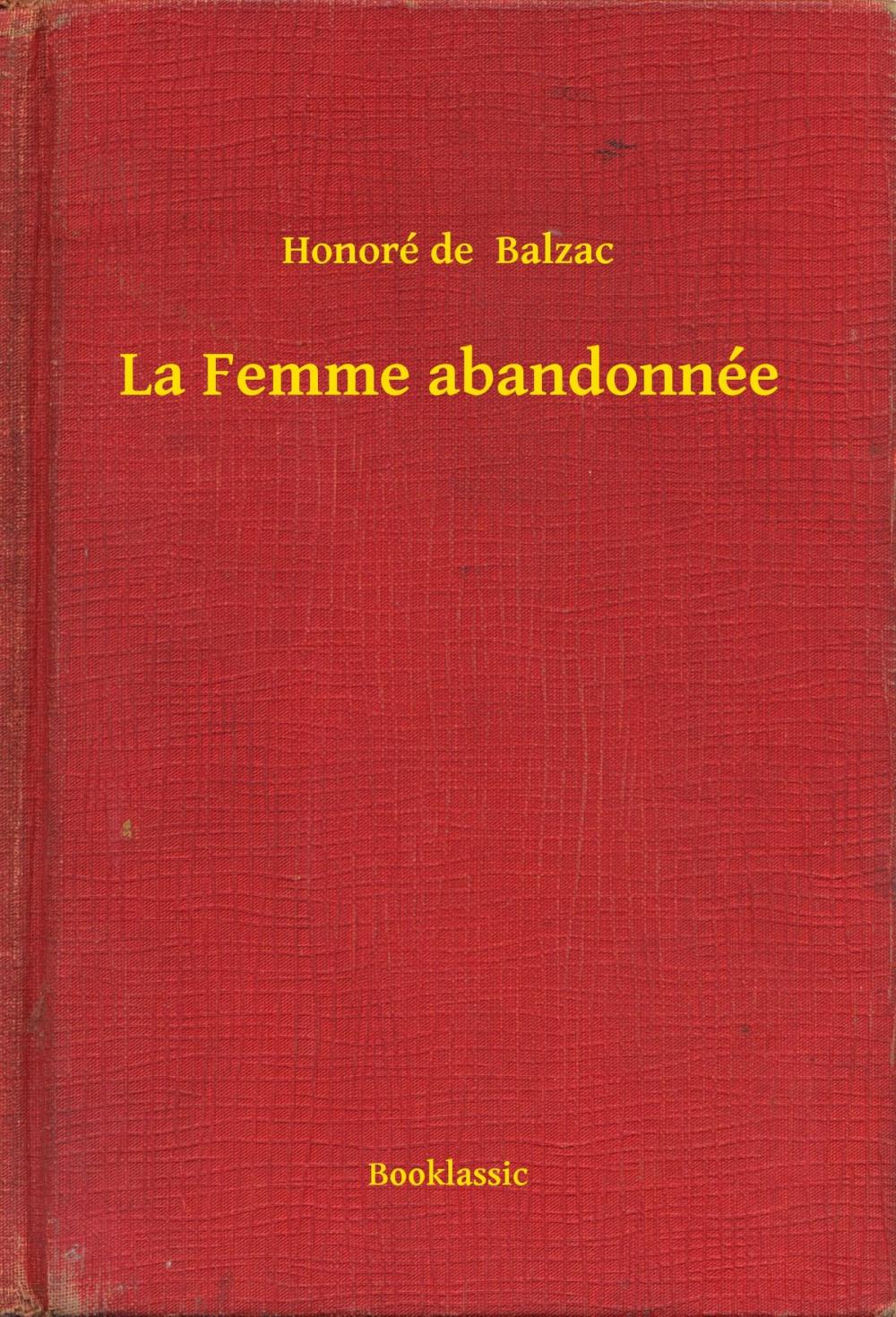 Big bigCover of La Femme abandonnée