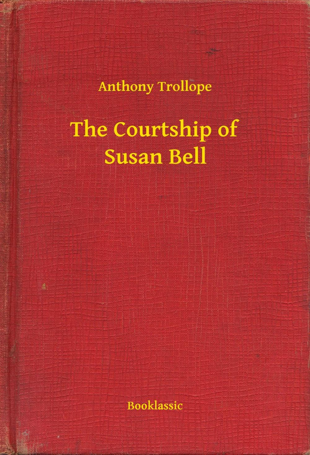 Big bigCover of The Courtship of Susan Bell