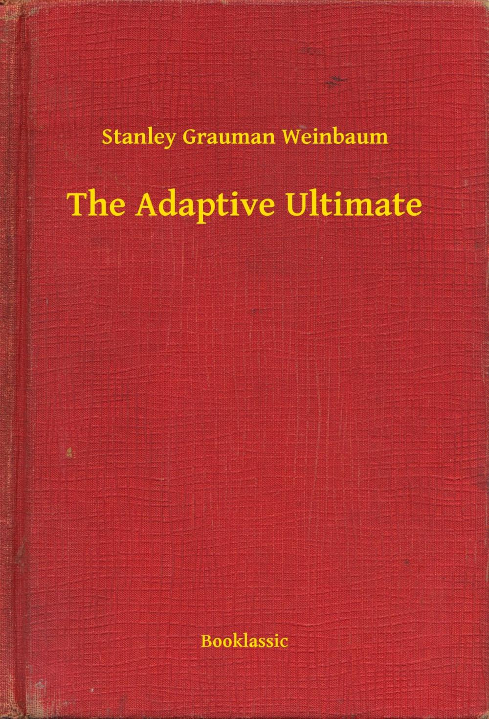 Big bigCover of The Adaptive Ultimate