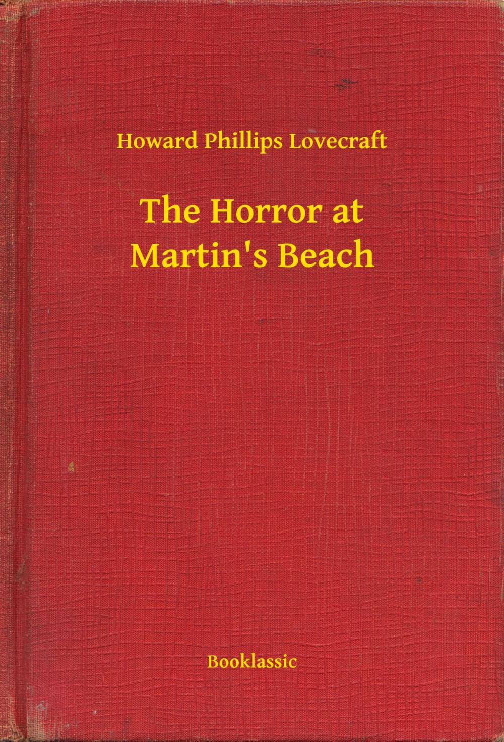 Big bigCover of The Horror at Martin's Beach