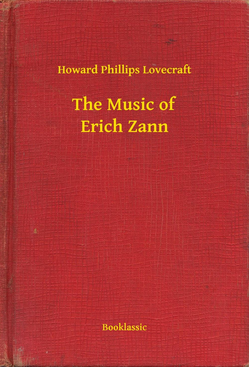 Big bigCover of The Music of Erich Zann