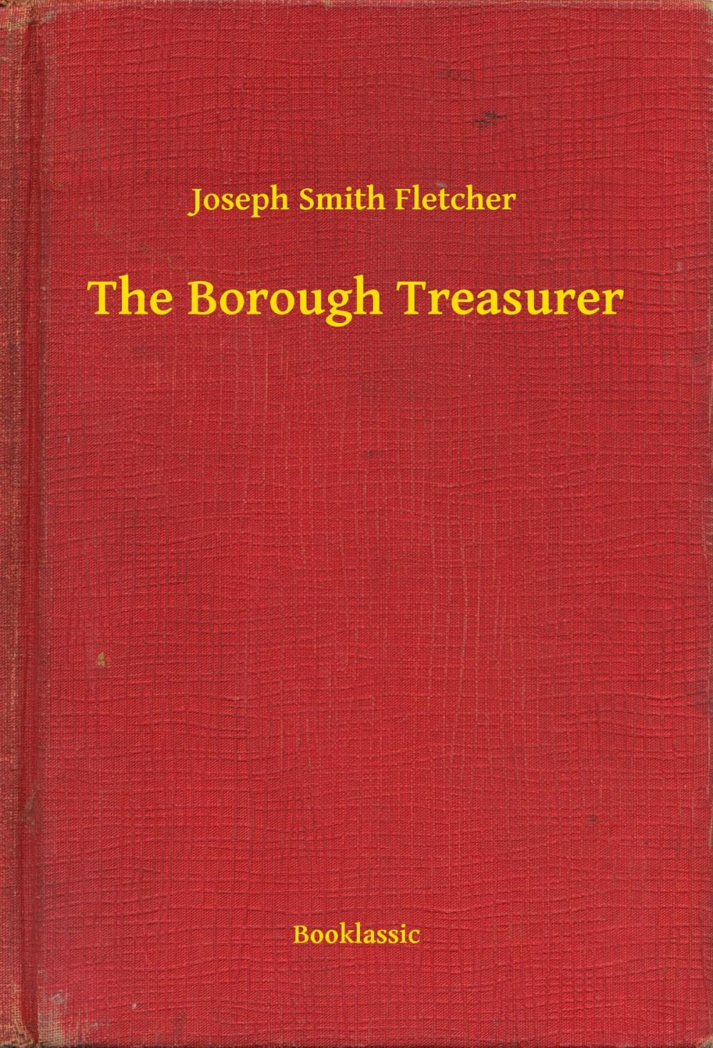 Big bigCover of The Borough Treasurer