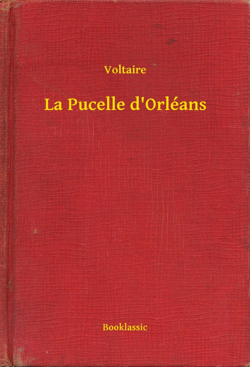 Big bigCover of La Pucelle d'Orléans