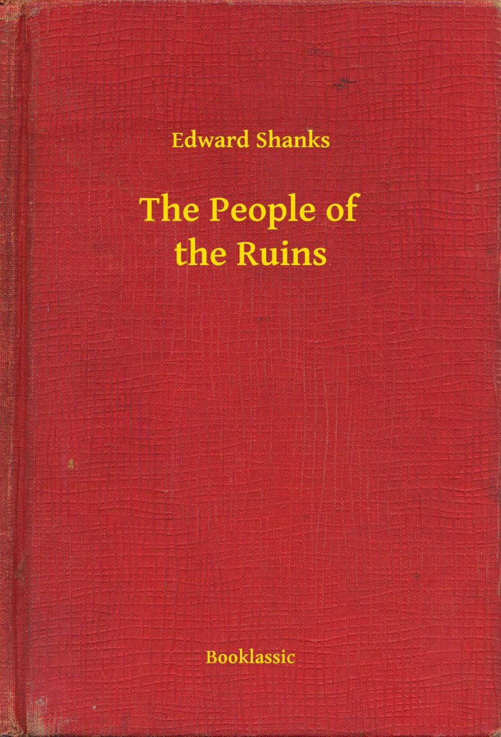 Big bigCover of The People of the Ruins