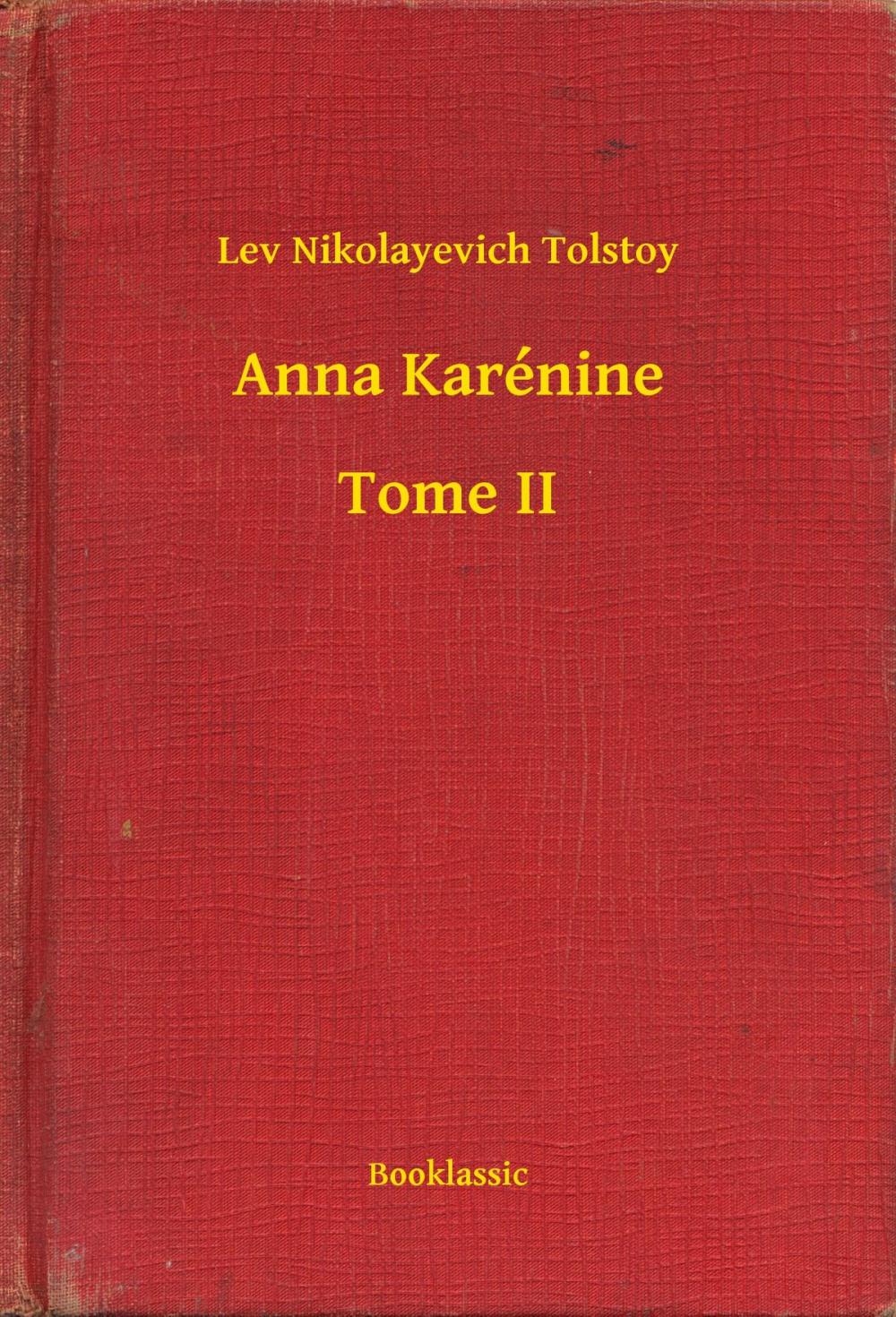 Big bigCover of Anna Karénine - Tome II