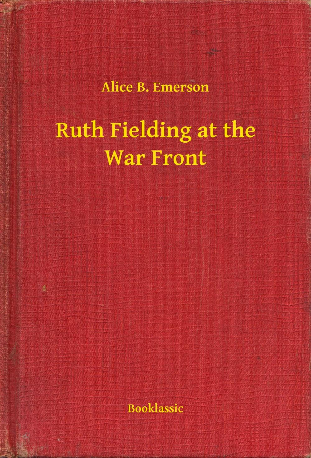 Big bigCover of Ruth Fielding at the War Front