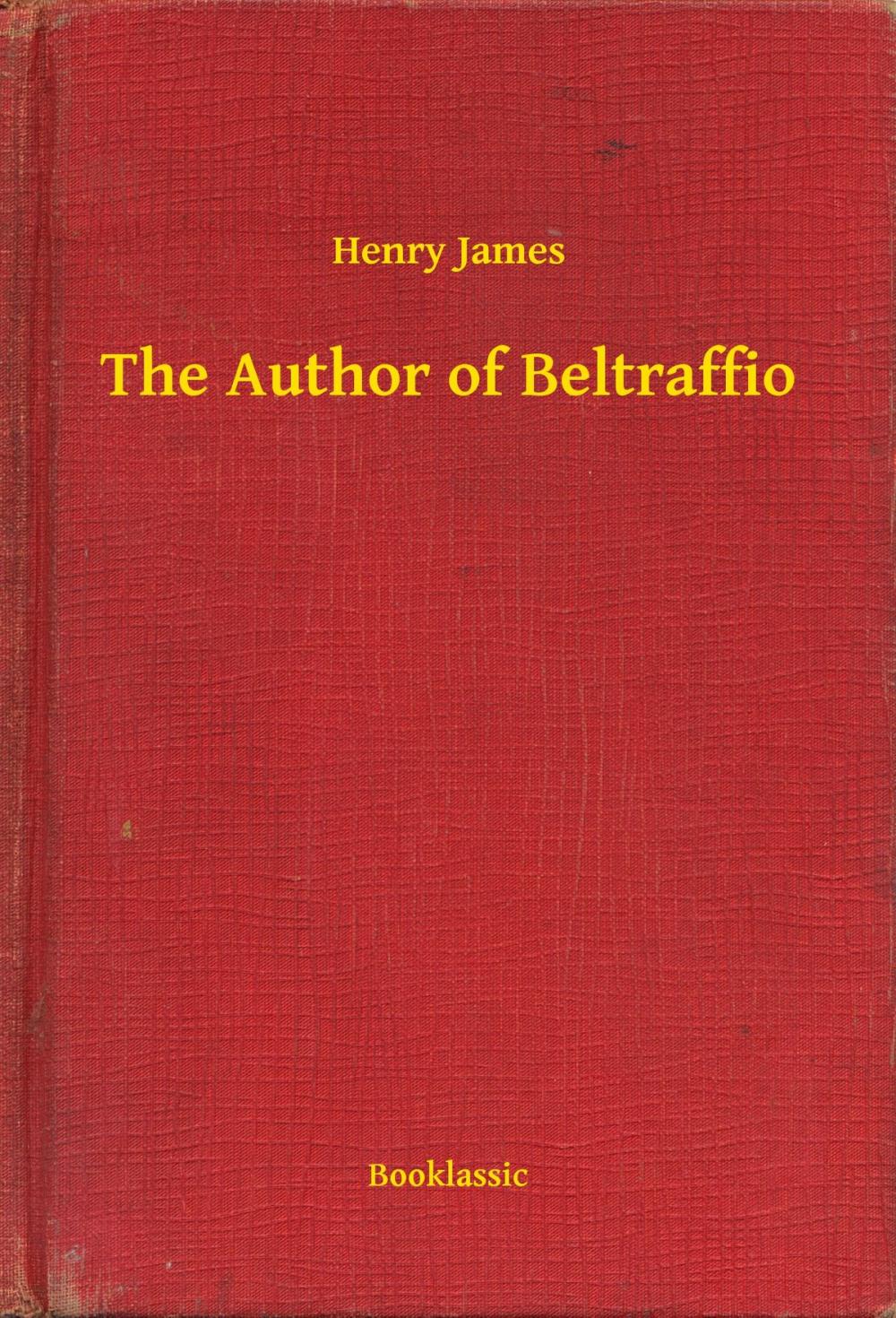 Big bigCover of The Author of Beltraffio