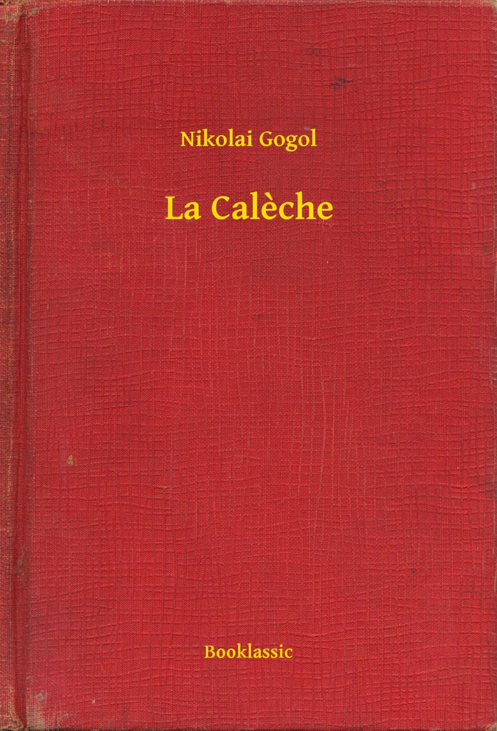 Big bigCover of La Caleche