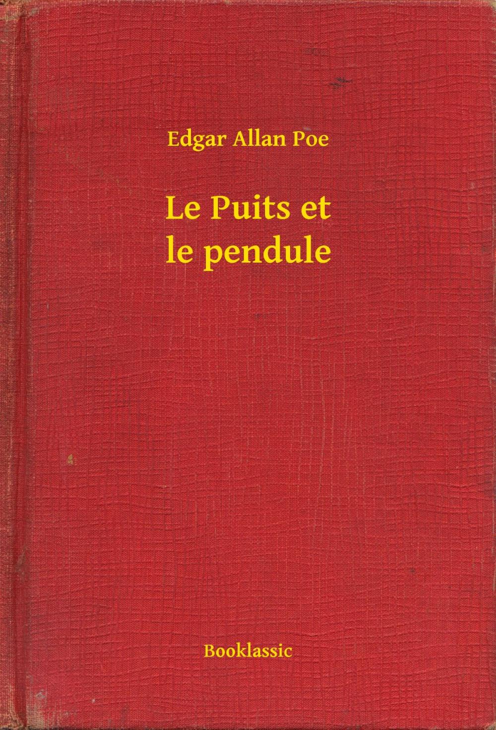 Big bigCover of Le Puits et le pendule