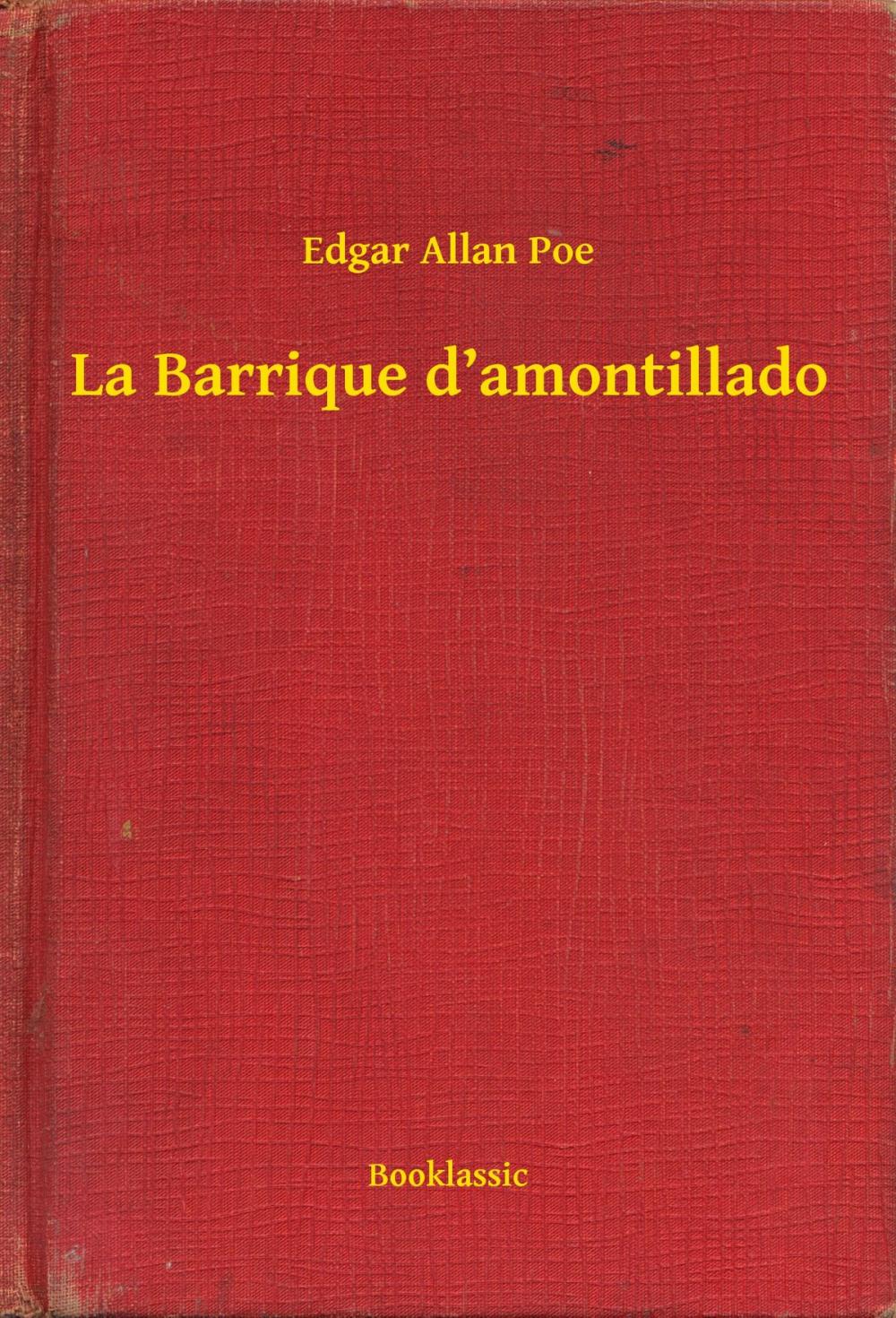 Big bigCover of La Barrique d’amontillado