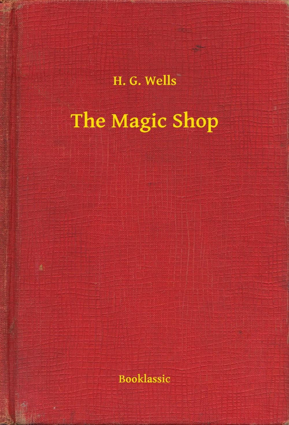 Big bigCover of The Magic Shop