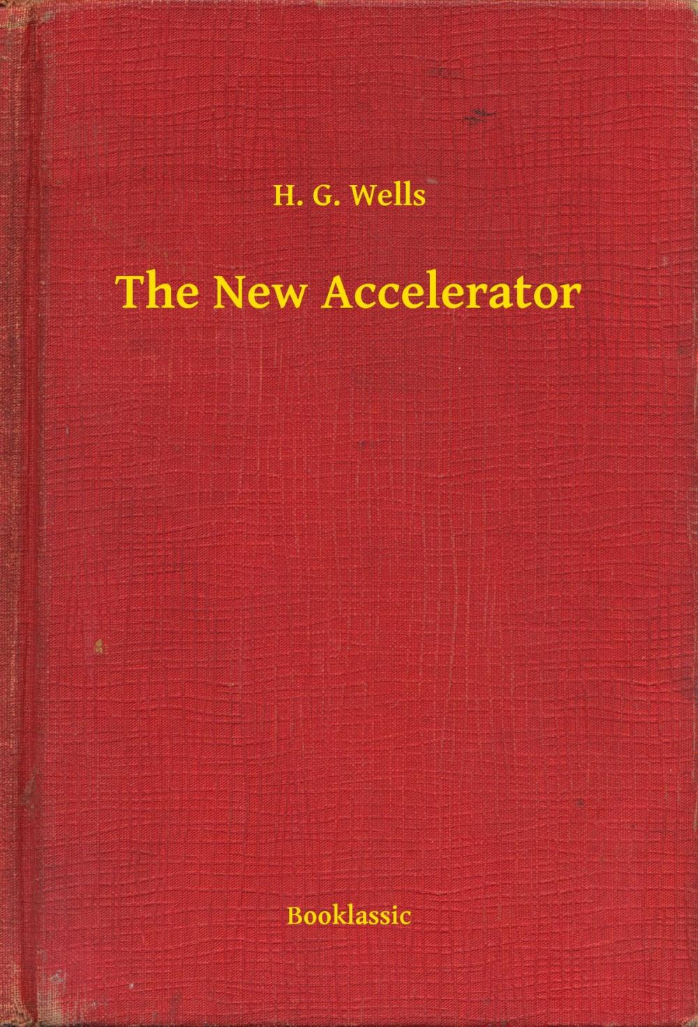 Big bigCover of The New Accelerator