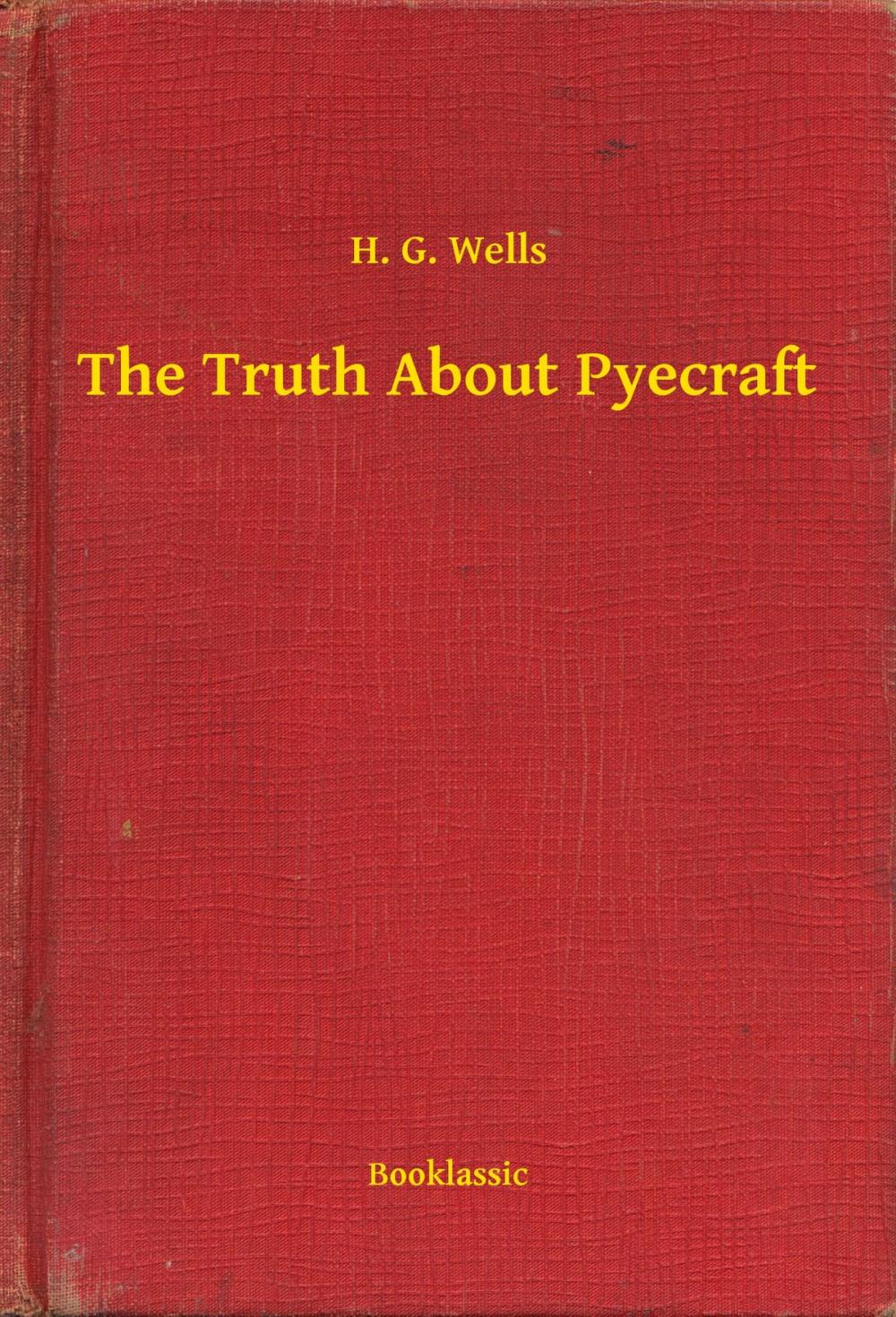 Big bigCover of The Truth About Pyecraft