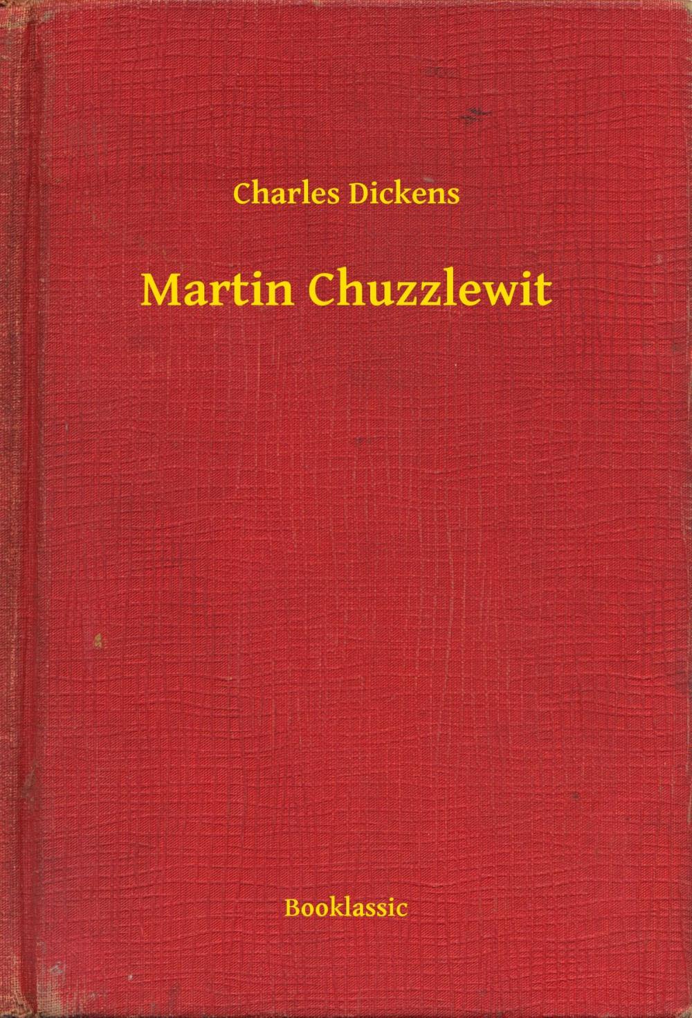 Big bigCover of Martin Chuzzlewit