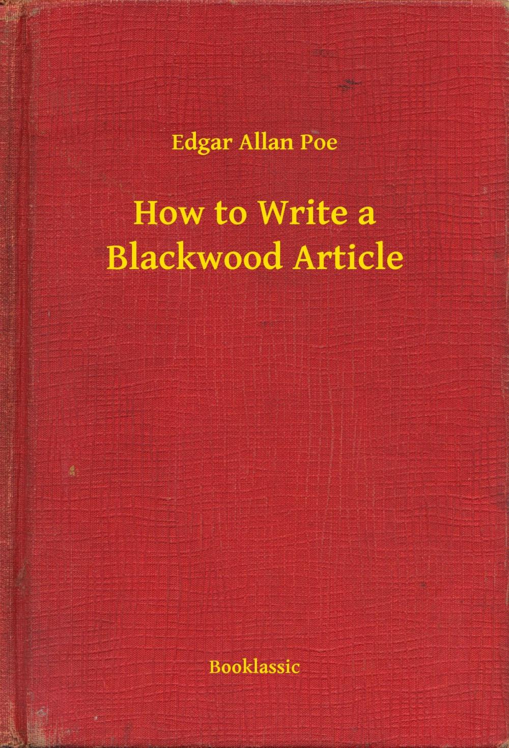 Big bigCover of How to Write a Blackwood Article