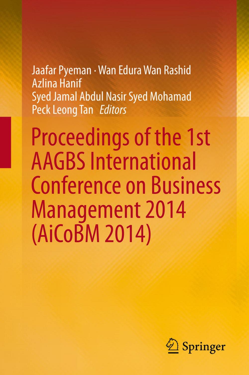 Big bigCover of Proceedings of the 1st AAGBS International Conference on Business Management 2014 (AiCoBM 2014)