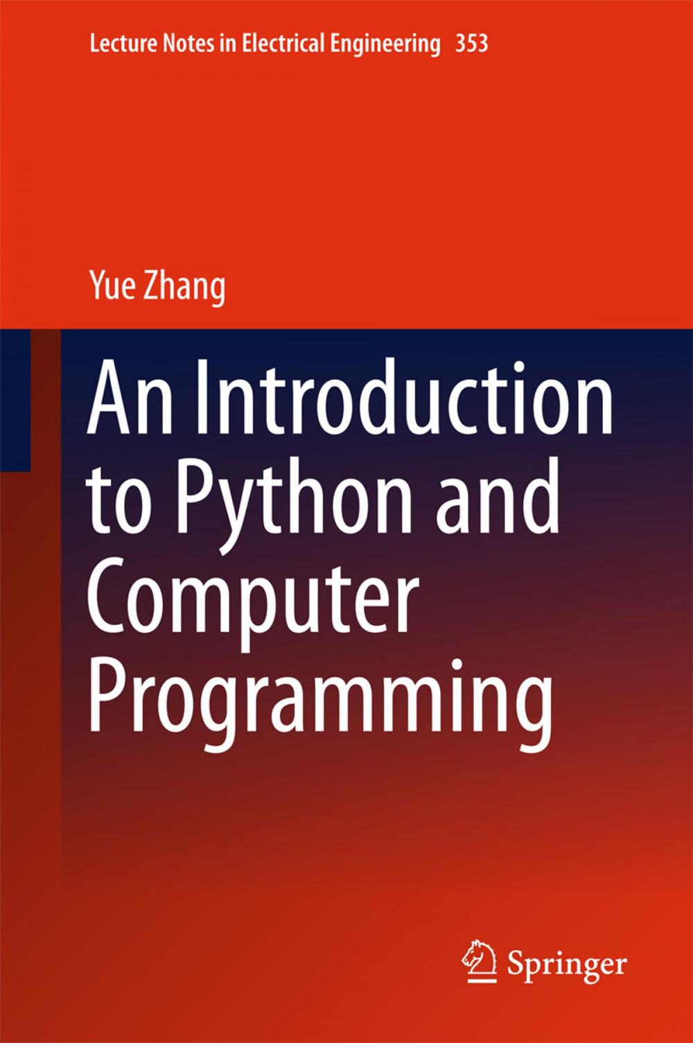 Big bigCover of An Introduction to Python and Computer Programming