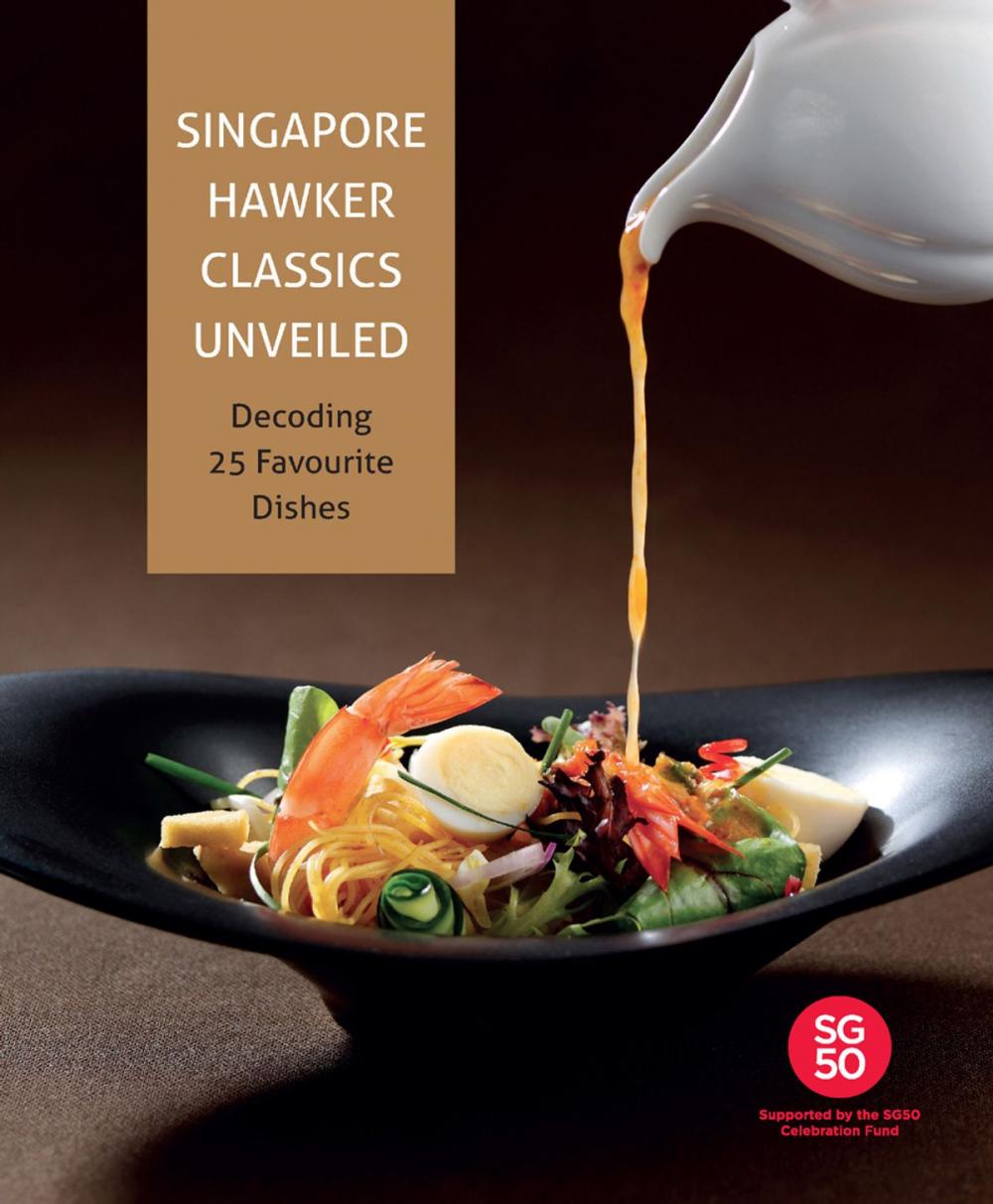 Big bigCover of Singapore Hawker Classics Unveiled