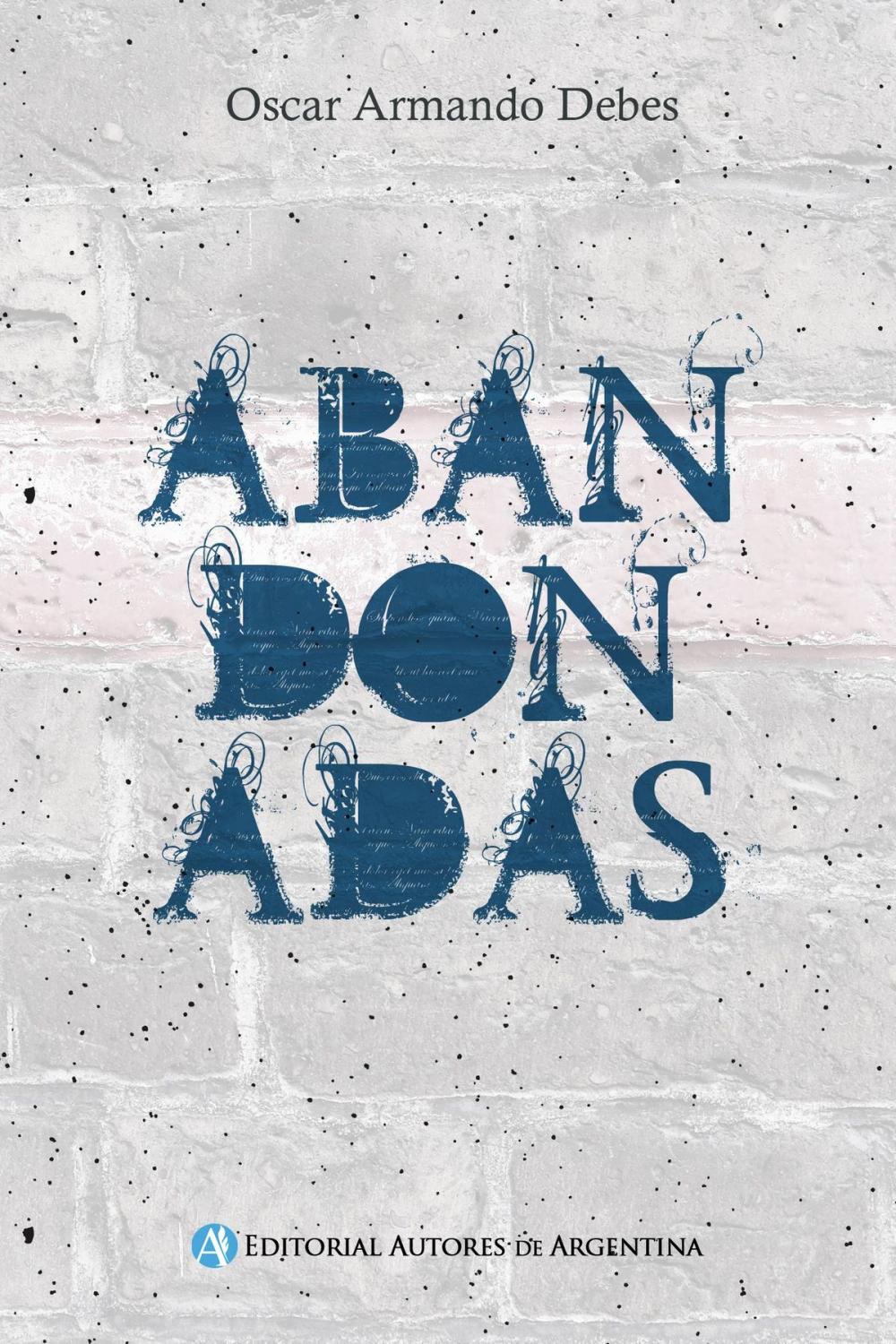 Big bigCover of Abandonadas