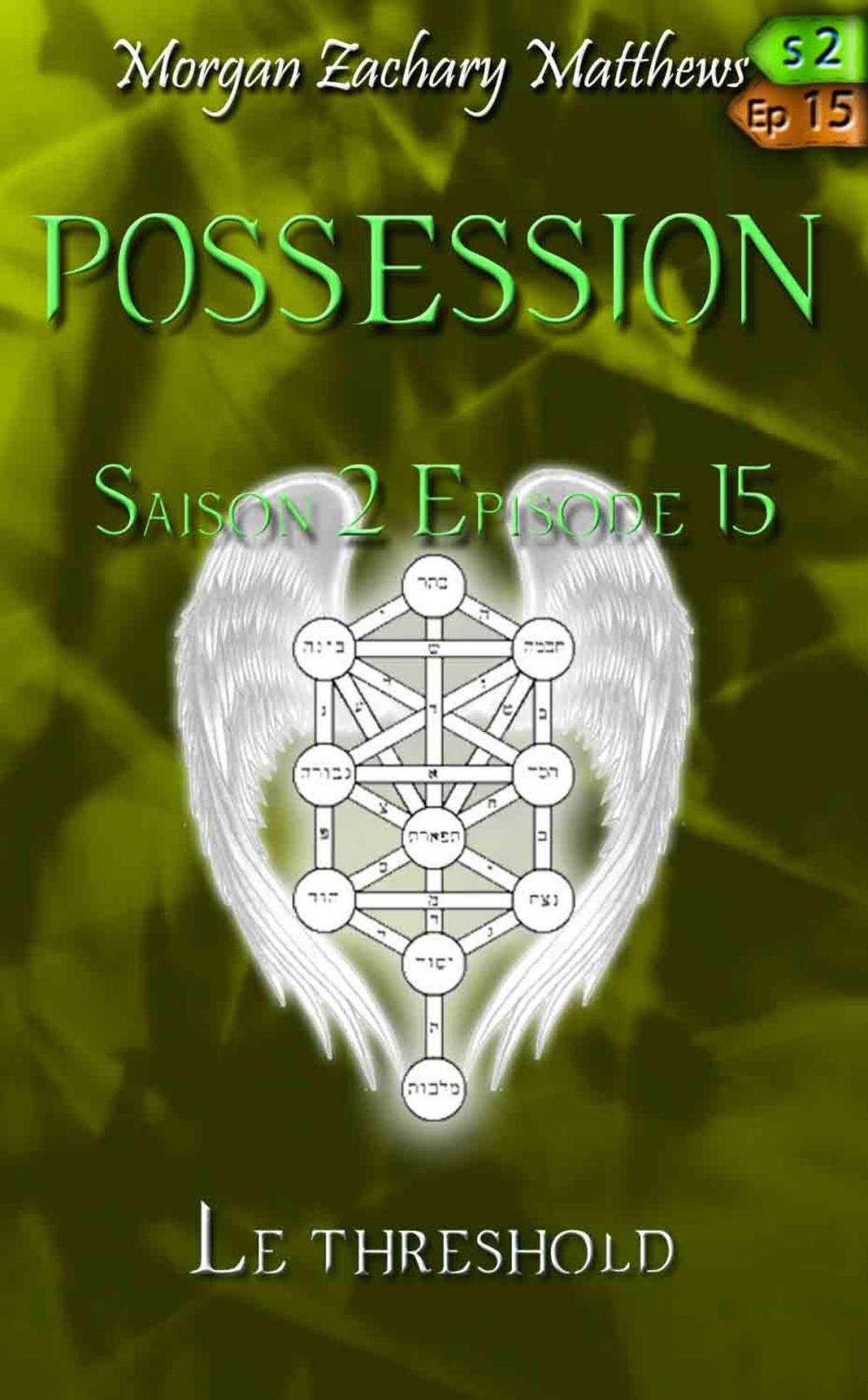 Big bigCover of Possession Saison 2 Episode 15 Le Threshold