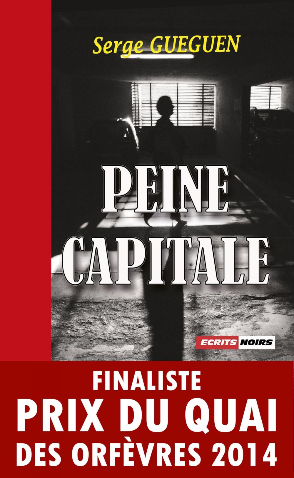 Big bigCover of Peine capitale