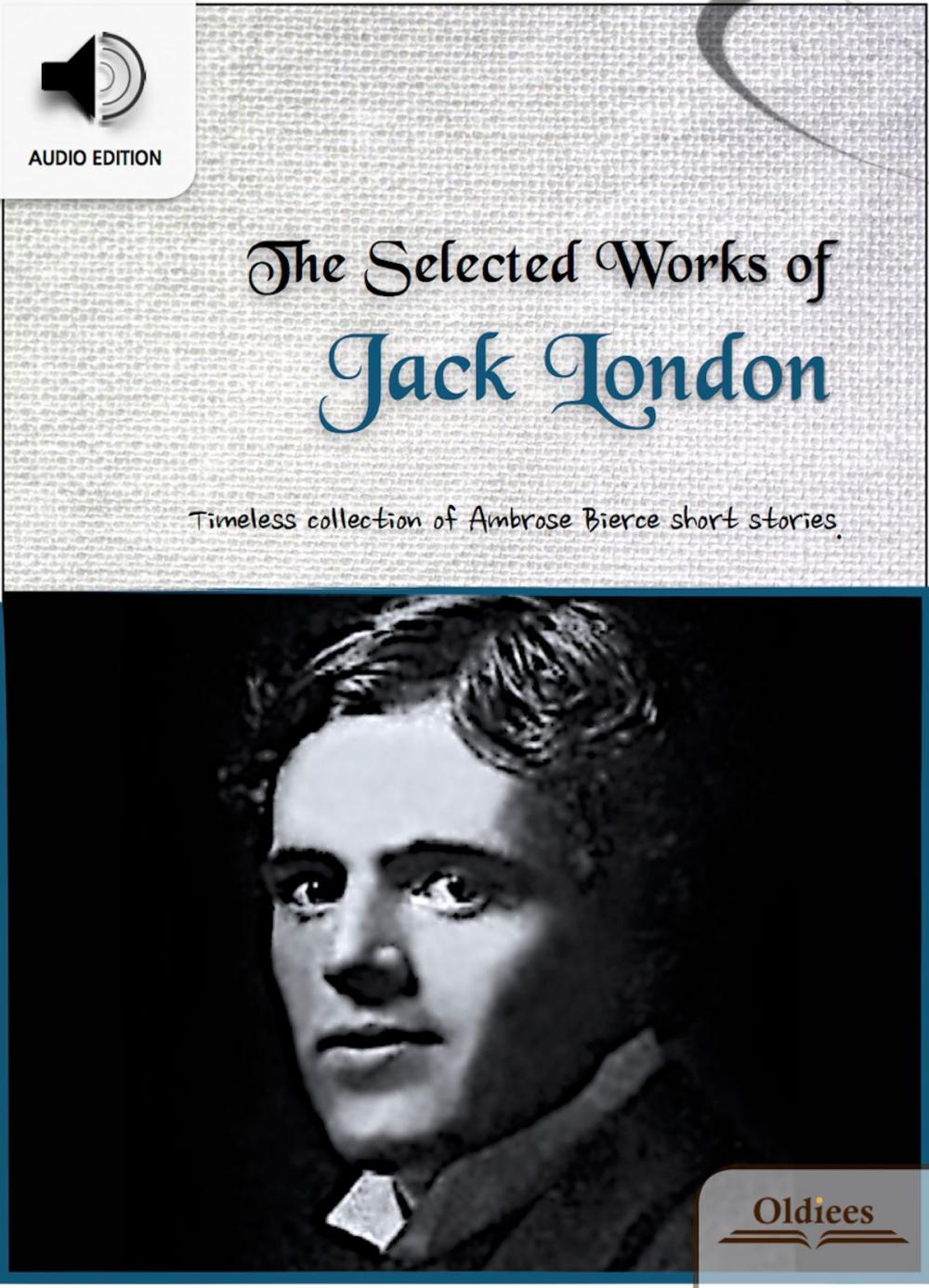 Big bigCover of The Selected Works of Jack London