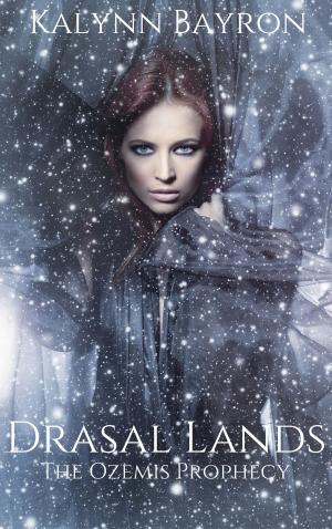 Cover of the book Drasal Lands:The Ozemis Prophecy by Regan Claire