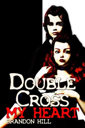 Book cover of Double-Cross My Heart