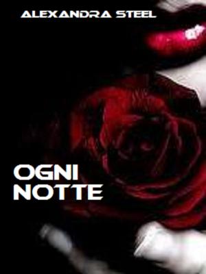 Cover of the book Ogni Notte by Nola Lightman
