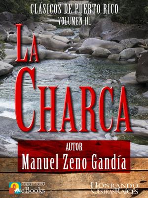 Cover of the book La Charca by Sean Platt, Johnny B. Truant