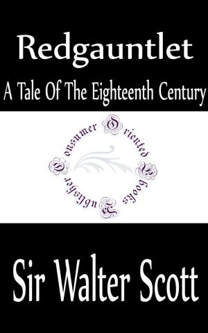 Book cover of Redgauntlet: A Tale Of The Eighteenth Century