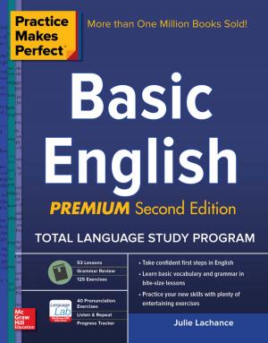 Cover of the book Practice Makes Perfect Basic English, Second Edition by Don Debelak