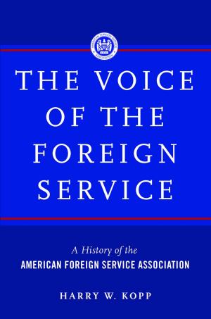Cover of The Voice of the Foreign Service