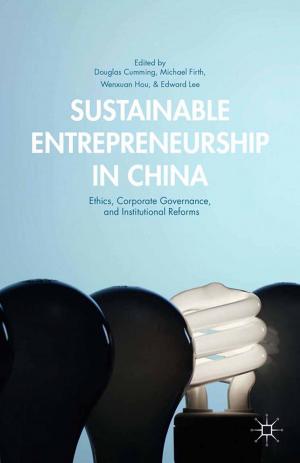 Cover of the book Sustainable Entrepreneurship in China by Rajika Bhandari, Peggy Blumenthal