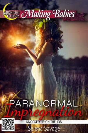 Book cover of Paranormal Impregnation (Knocked Up On The Job)