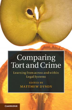 Cover of the book Comparing Tort and Crime by Dr Katy Barnett, Dr Sirko Harder