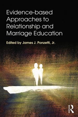 Cover of the book Evidence-based Approaches to Relationship and Marriage Education by Subhi Abdullah Al-Mutawa