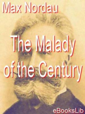 Cover of the book Malady of the Century by Friedrich von Schiller