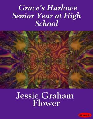 Cover of the book Grace's Harlowe Senior Year at High School by Edith Wharton