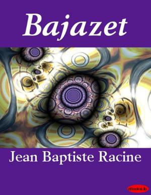 Cover of the book Bajazet by Marceline Desbordes-Valmore