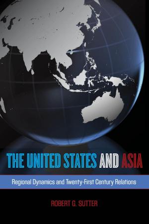 Cover of the book The United States and Asia by David G. Haglund