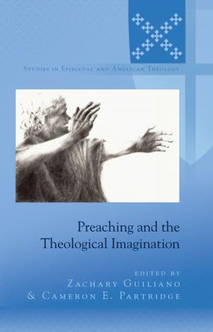 Cover of the book Preaching and the Theological Imagination by Josianne Veillette