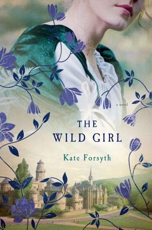 Cover of the book The Wild Girl by Catherine Linka