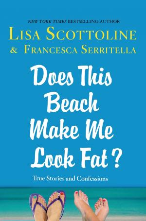 Cover of the book Does This Beach Make Me Look Fat? by Robert Ludlum
