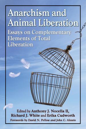 Cover of the book Anarchism and Animal Liberation by Dennis F. Poindexter