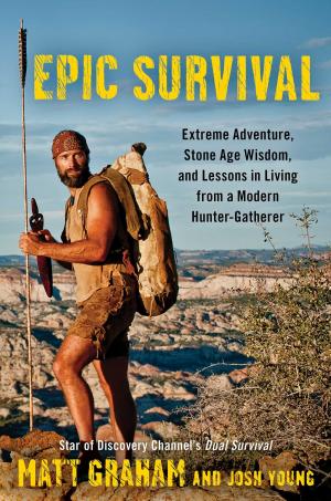 Cover of the book Epic Survival by Bruce Kluger, David Slavin
