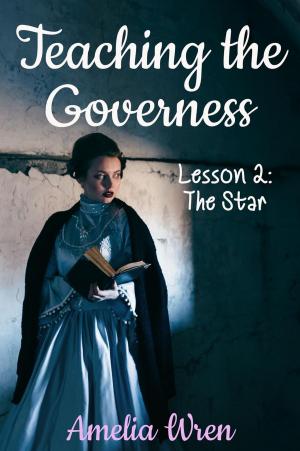 Cover of Teaching the Governess, Lesson 2: The Star