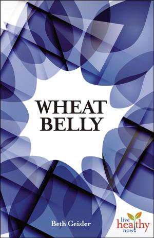 Cover of the book Wheat Belly by Daniel G. Amen, M.D.