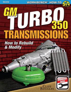 Cover of the book GM Turbo 350 Transmissions by Jefferson Bryant